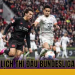 LỊCH THI ĐẤU BUNDESLIGA