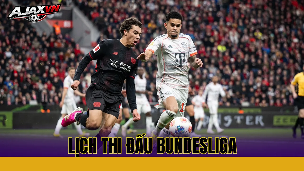 LỊCH THI ĐẤU BUNDESLIGA