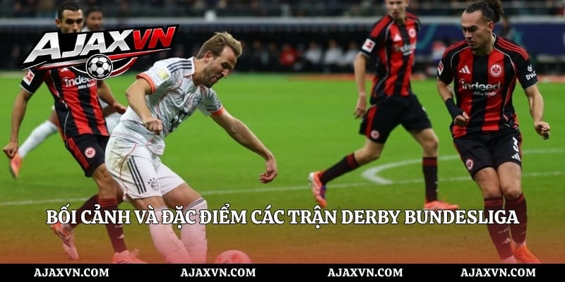 Bối cảnh và đặc điểm các trận derby Bundesliga