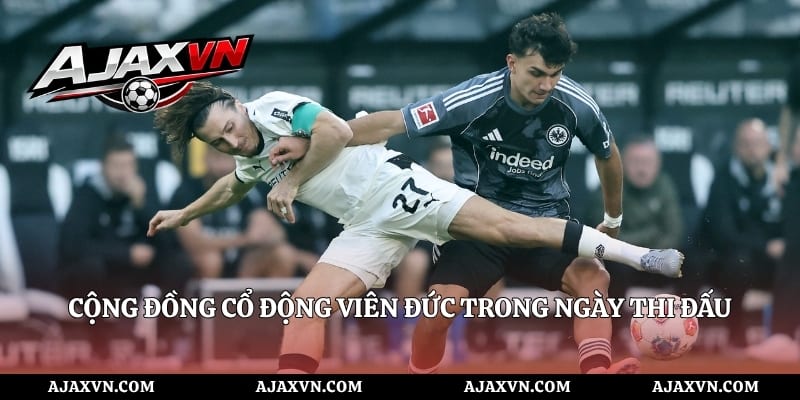 Cộng đồng cổ động viên Đức trong ngày thi đấu