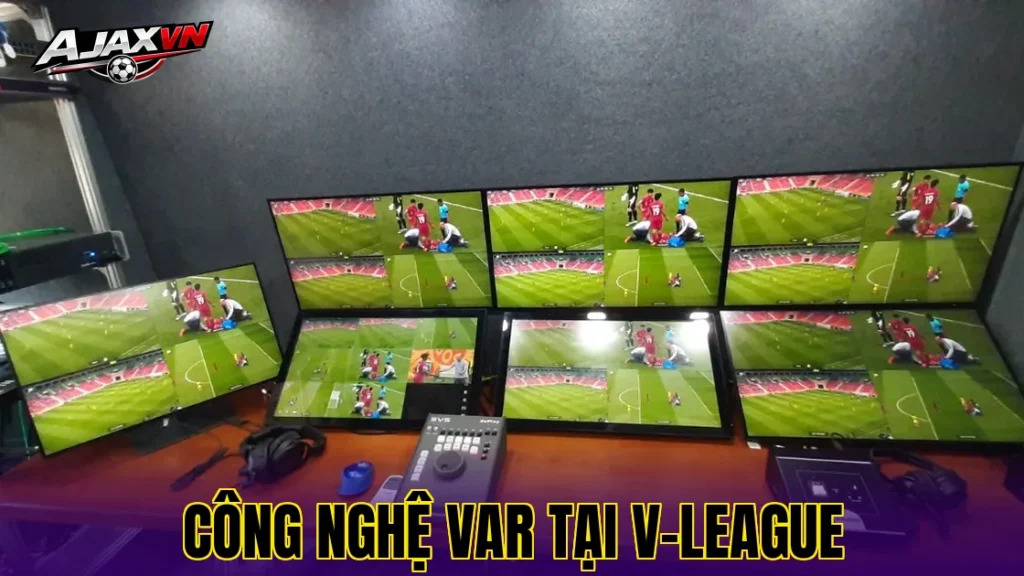 Công Nghệ VAR Tại V-League