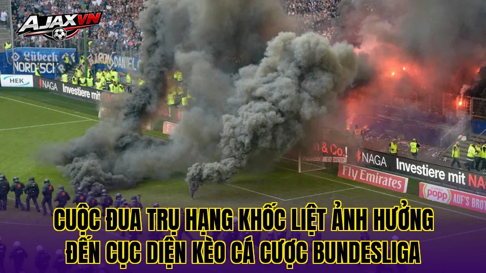 Cuộc đua trụ hạng khốc liệt ảnh hưởng đến cục diện kèo cá cược Bundesliga