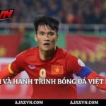 Lê Công Vinh Và Hành Trình Bóng Đá Việt Nam AJAX VN