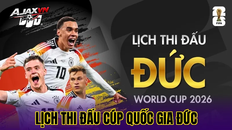 Lịch Thi Đấu Cúp Quốc Gia Đức